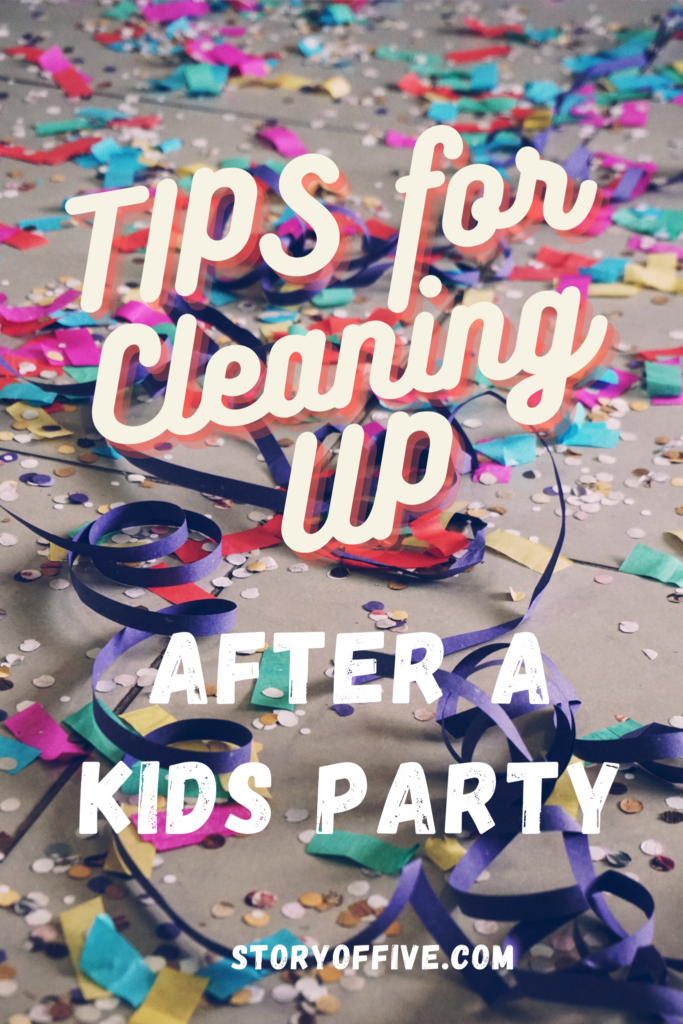 tips for cleaning up after a kids birthday party  latina mom blogger, hispanic mom